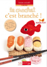 "LE CROCHET C'EST BRANCHE" de N. PETIT