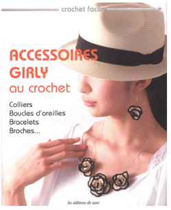 "Accessoires girly au crochet" de K. KAGIBARIAMI