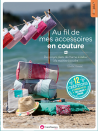 AU FIL DE MES ACCESSOIRES EN COUTURE de Aurélie CHIROUZE