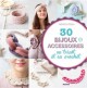 "30 BIJOUX & ACCESSOIRES au tricot et au crochet" de Hello Kim et Charlov