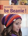 "BE BEANIE" edition Didier Carpentier