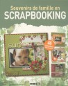 "Souvenirs de famille en Scrapbooking" edition ESI