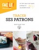 "TRACER SES PATRONS" en mode FACILE de Mathilde PAU