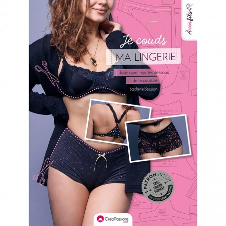 "Je Couds MA LINGERIE" de Stéphanie Beaujean